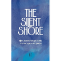 The Silent Shore: Bilingual French-English Stories for French Language Learners