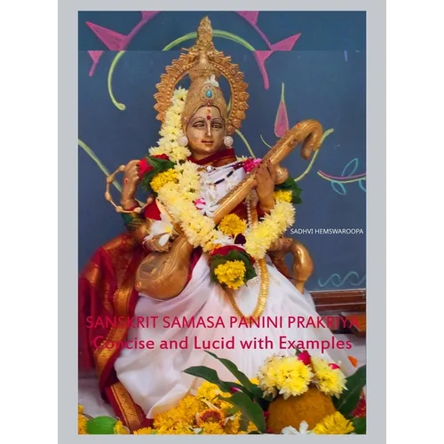 Sanskrit Samasa Panini Prakriya: Concise and Lucid with Examples