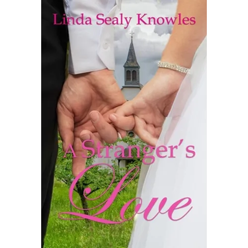 A Stranger's Love