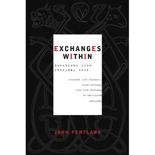 Exchanges Within: Questions from Everyday Life
