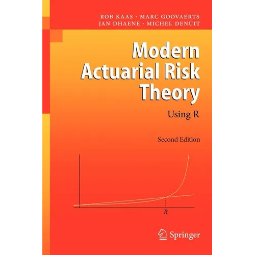 Modern Actuarial Risk Theory: Using R