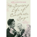 The Surprising Life of Constance Spry