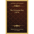 The Circassian Boy (1874)