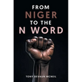 From Niger To The N Word