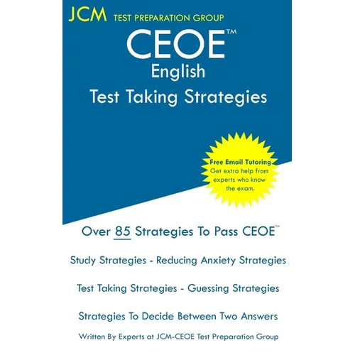 CEOE English - Test Taking Strategies