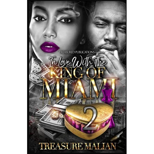 In Love With The King of Miami 2