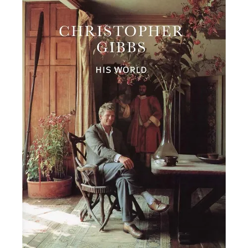 Christopher Gibbs: His World