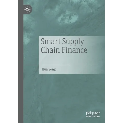 Smart Supply Chain Finance