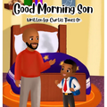 Good Morning Son