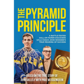 The Pyramid Principle: A Battle-Tested Hall-of-Famer Discovers UCLA Coach John Wooden's True Meaning of Success