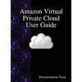 Amazon Virtual Private Cloud User Guide