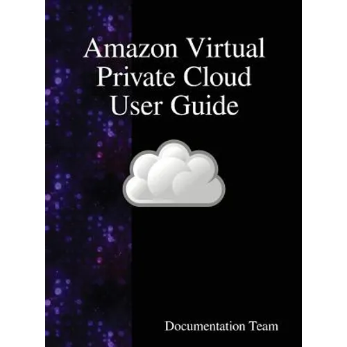 Amazon Virtual Private Cloud User Guide