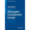 Holographic Entanglement Entropy