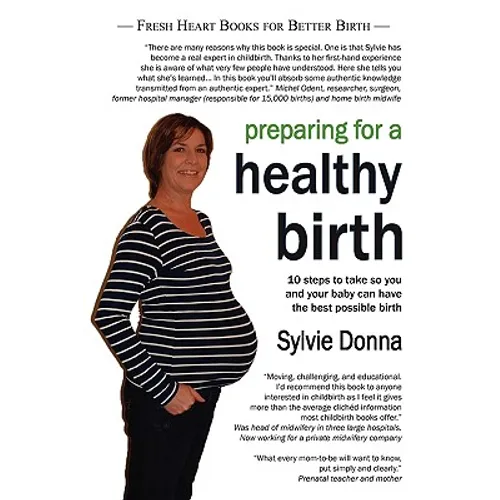 Preparing for a Healthy Birth (American Edition)