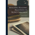 Building Reading Readiness in Blind Children