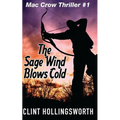 The Sage Wind Blows Cold