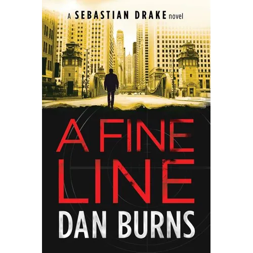 A Fine Line (A Sebastian Drake Novel)