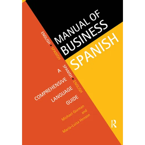 Manual of Business Spanish: A Comprehensive Language Guide
