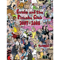 Ernie and the Piranha Club 2007-2008