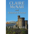 Lethal Care