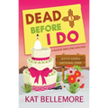 Dead Before I Do