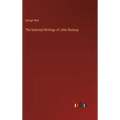 The Selected Writings of John Ramsay