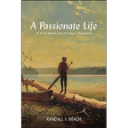 A Passionate Life: W. H. H. Murray, from Preacher to Progressive