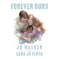 Forever Ours