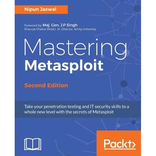 Mastering Metasploit, Second Edition