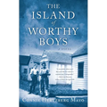 The Island of Worthy Boys