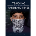 Teaching In and Beyond Pandemic Times