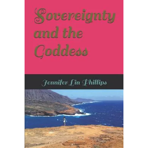 Sovereignty and the Goddess