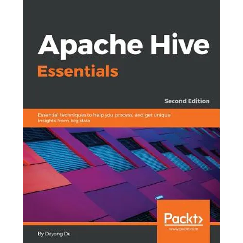 Apache Hive Essentials - Second Edition