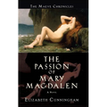 The Passion of Mary Magdalen