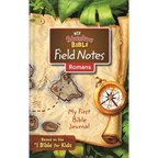 Niv, Adventure Bible Field Notes, Romans, Paperback, Comfort Print: My First Bible Journal