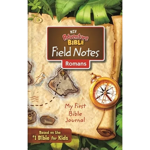 Niv, Adventure Bible Field Notes, Romans, Paperback, Comfort Print: My First Bible Journal - Paperback