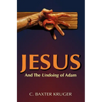 Jesus and the Undoing of Adam