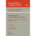 Combinatorics and Computer Science: 8th Franco-Japanese and 4th Franco-Chinese Conference, Brest, France, July 3 - 5, 1995 Selected Papers
