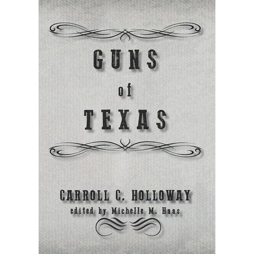 Guns of Texas