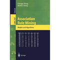 Association Rule Mining: Models and Algorithms
