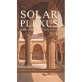 Solar Plexus: A Baku Saga In Four Parts