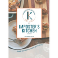 The Imposter's Kitchen Cookbook