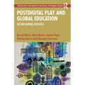 Postdigital Play and Global Education: Reconfiguring Research