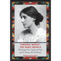 Virginia Woolf: The Early Novels-The Voyage Out, Night and Day, Jacob's Room, Mrs Dalloway