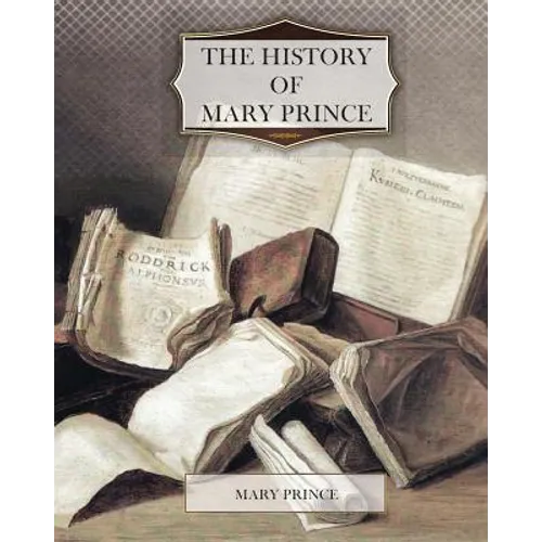 The History of Mary Prince