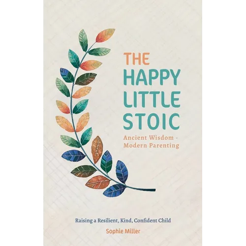 The Happy Little Stoic