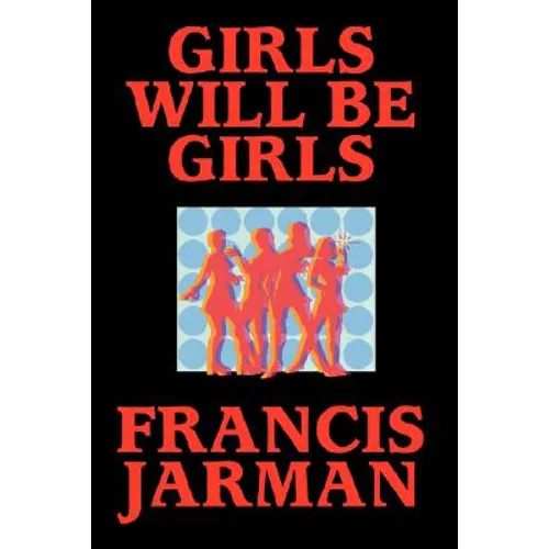 Girls Will Be Girls