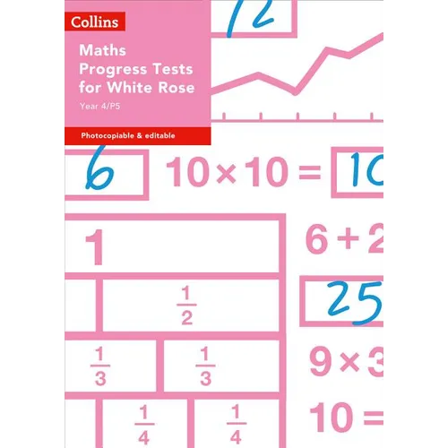 Year 4/P5 Maths Progress Tests for White Rose