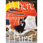 Where They Purr: Inspirational Interiors and the Cats Who Call Them Home - Hardcover