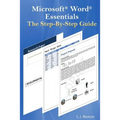 Microsoft Word Essentials The Step-By-Step Guide